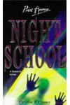 Night School