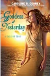 Goddess of Yesterday