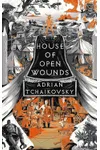 House of Open Wounds