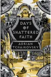 Days of Shattered Faith