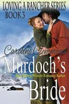 Murdoch's Bride