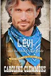 Levi And The Mail Order Bride