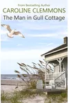 The Man In Gull Cottage