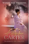 A Wife for Carter