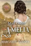 Mail Order Amelia