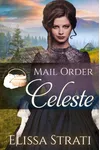 Mail Order Celeste