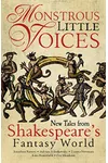 Monstrous Little Voices: New Tales from Shakespeare's Fantasy World