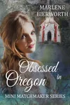 Obsessed in Oregon