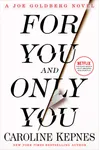For You and Only You