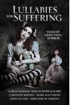 Lullabies for Suffering