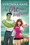 My OrcBoyfriend