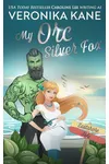 My Orc Silver Fox