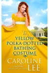 The Yellow Polka-Dotted Bathing Costume