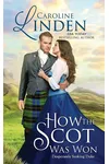 How the Scot Was Won