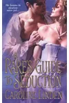 A Rake's Guide to Seduction