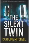 The Silent Twin