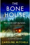 The Bone House