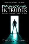 Paranormal Intruder