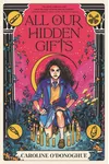 All Our Hidden Gifts