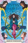 Every Gift a Curse