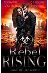 Rebel Rising