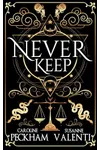 Never Keep