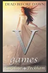 V Games: Dead Before Dawn