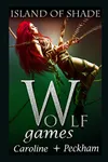 Wolf Games: Island of Shade