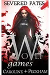 Wolf Games: Severed Fates