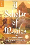 A Scholar of Magics