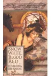 Snow White, Blood Red