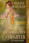 The Forgotten Daughter