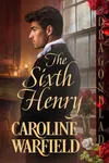 The Sixth Henry