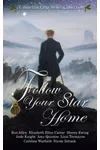 Follow Your Star Home
