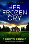 Her Frozen Cry
