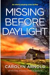 Missing Before Daylight