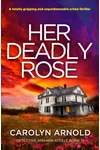 Her Deadly Rose