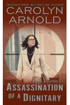 Assassination of a Dignitary