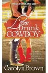 Love Drunk Cowboy