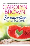 Summertime on the Ranch