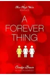 A Forever Thing