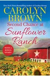 Second Chance at Sunflower Ranch
