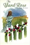 The Yard Rose