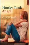 Honky Tonk Angel