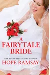 A Fairytale Bride