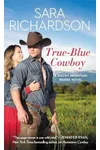 True-Blue Cowboy