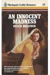 An Innocent Madness