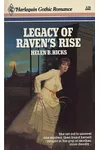 Legacy Of Raven's Rise