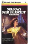 Shadows Over Briarcliff