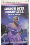 Shadow Over Bright Star